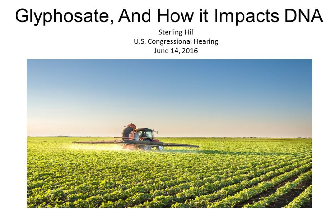 U.S. Congressional Hearing on Glyphosate